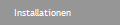 Installationen